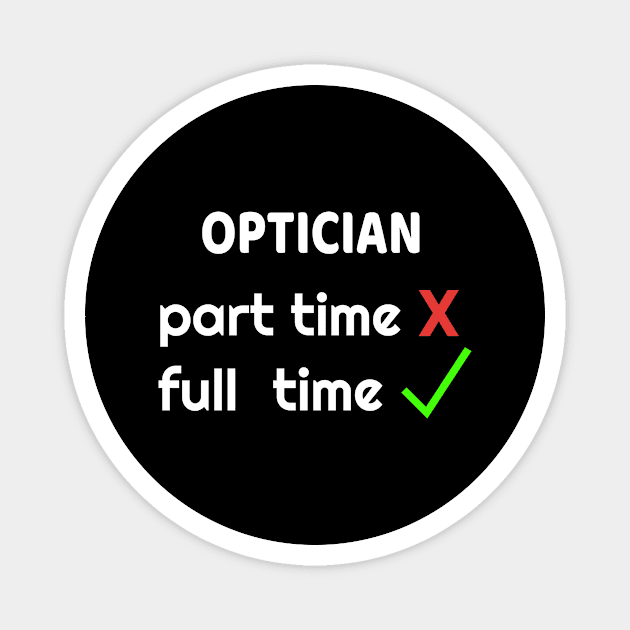 Optician Magnet by Seven Spirit